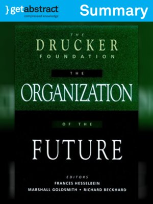 cover image of The Organization of the Future (Summary)